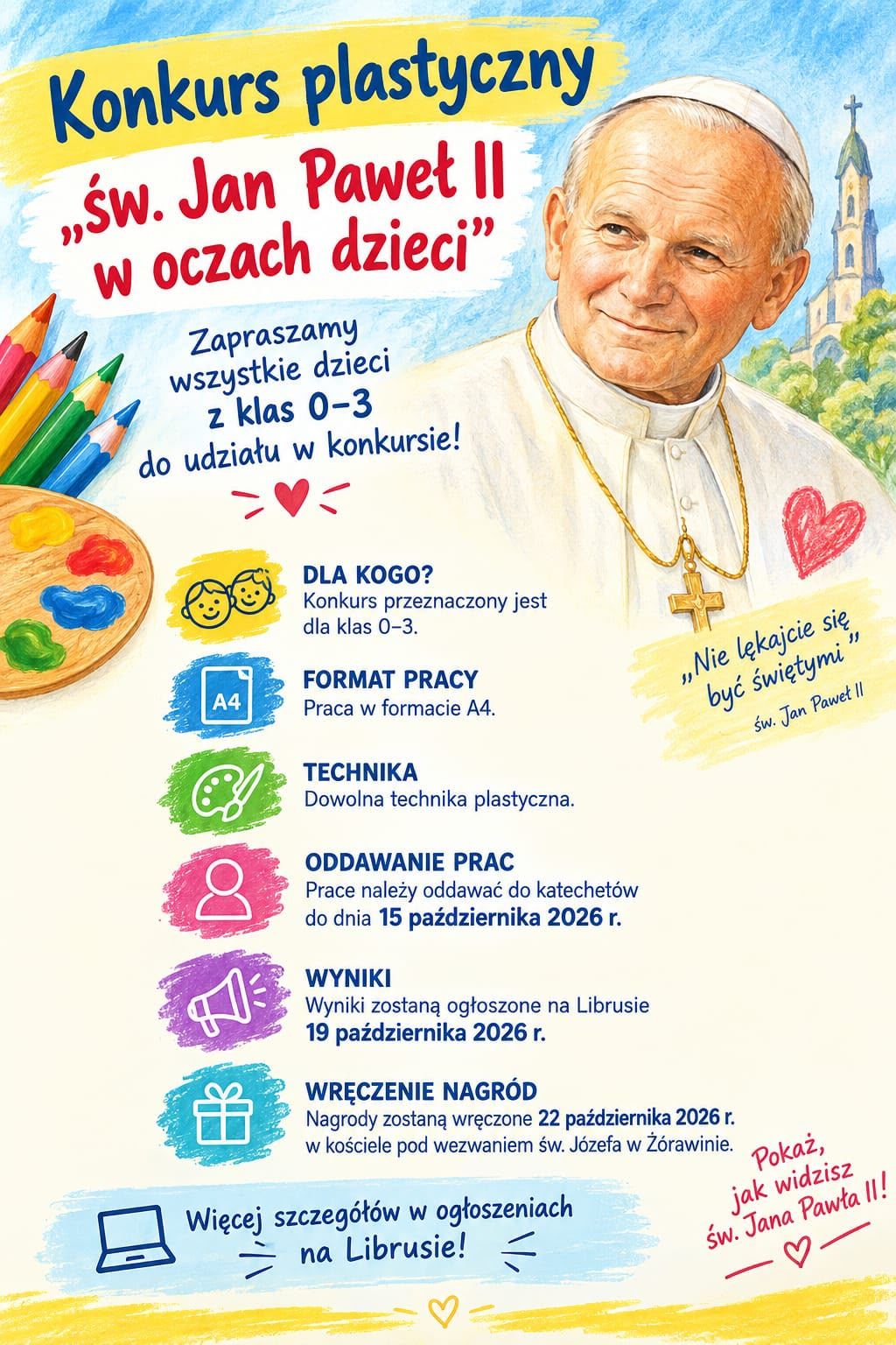 Konkurs plastyczny "św. Jan Paweł II w oczach dzieci"